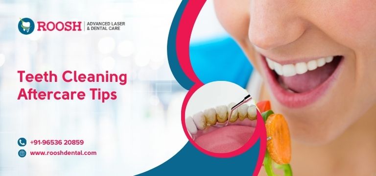 Teeth Cleaning Aftercare Tips